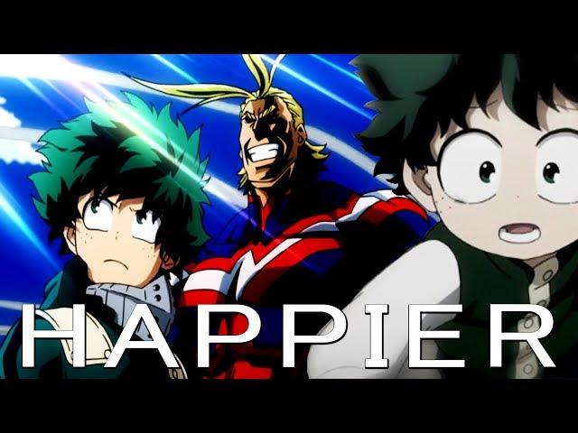 My Hero Academia - I Deku & All Might I Amv - Marshmello - Happier