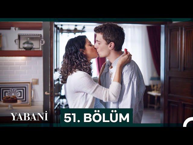 Yabani 51. Bölüm (FİNAL)