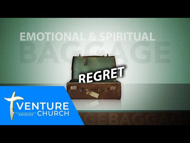 Venture Church Arizona // "No Regret" // Pastor Joel // 7-26-2020