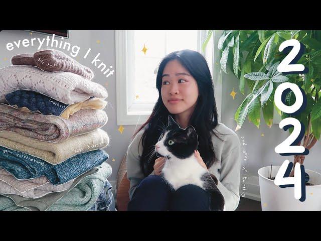 Everything I Knit in 2024 (w/ TRY ON) | 2nd year of knitting | 5 Test Knits, 4 Gift Knits | 17 FOs