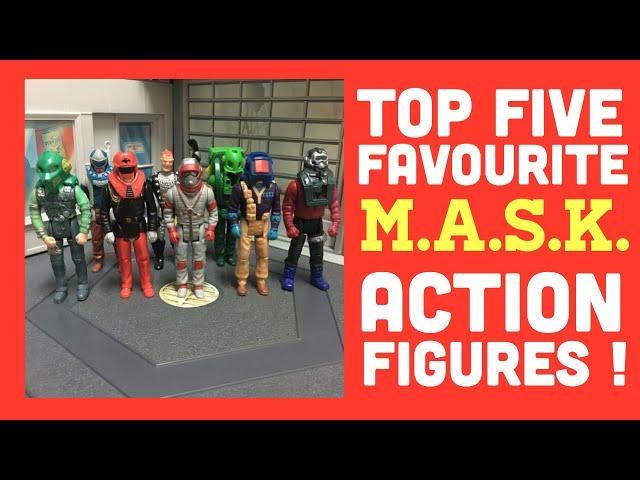 TOP 5 FAVOURITE M.A.S.K. ACTION-FIGURES - A Retro Toy Escapades Special