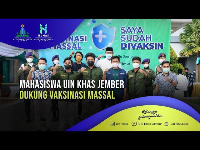 Mahasiswa UIN KHAS Jember Dukung vaksinasi Massal