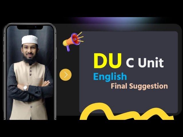 DU C Unit English Suggestion ।।  2024-25 ।।