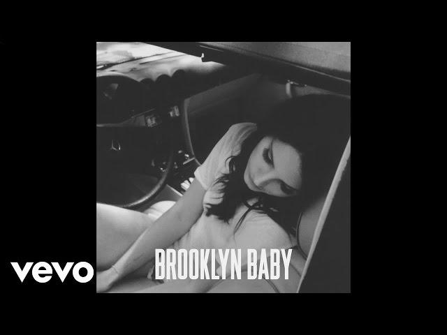 Lana Del Rey - Brooklyn Baby (Official Audio)