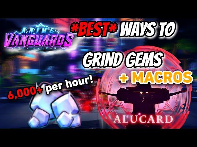 The *BEST* WAYS TO FARM AND GRIND GEMS! - Anime Vanguards