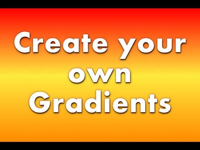 Create Custom Gradients in GIMP 2.8