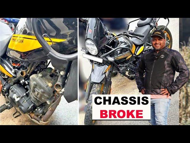 Himalayan 450 CHASSIS Broke - My Honest Opinion