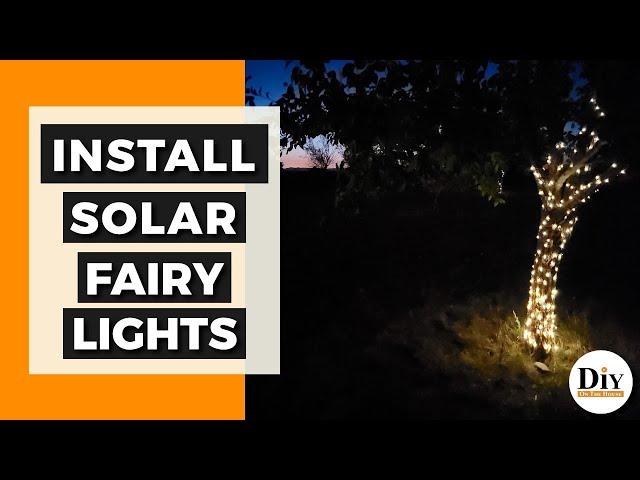 Tip to Installing Solar Fairy Lights - GREAT Outside Solar Landscape Lights!