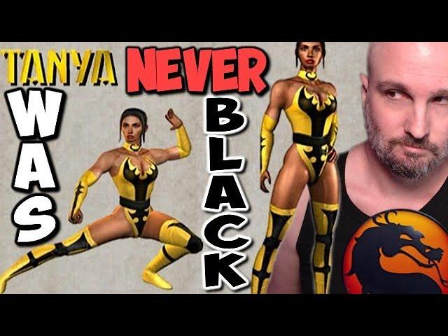 PROOF Tanya Was NEVER Black In Mortal Kombat