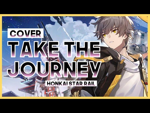 【mew】 "Take the Journey" HOYO-MiX ║ Honkai Star Rail OST ║ Full ENGLISH Cover & Lyrics