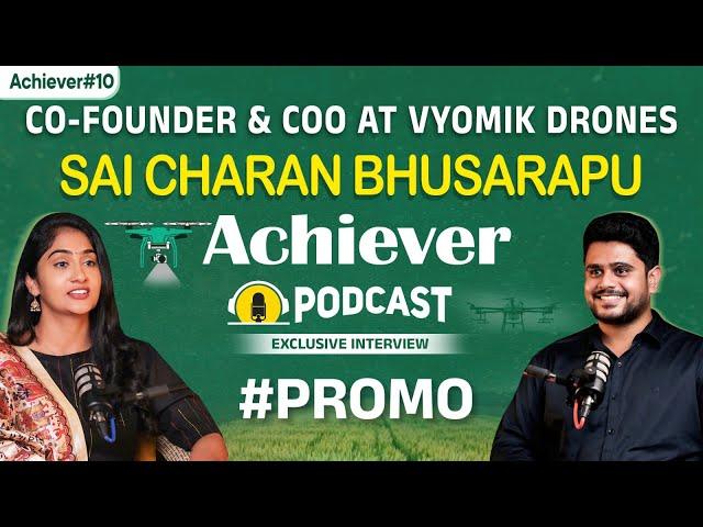 Vyomik Drones Co-Founder Sai Charan Achiever Podcast Promo || Telugu Podcast Interview || SocialPost