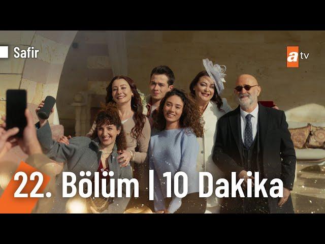 Safir 22. Bölüm | İlk 10 Dakika @Safirdiziatv