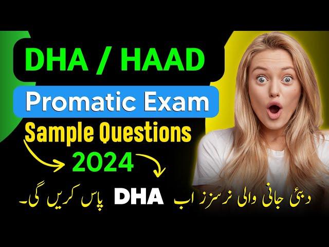 Prometric, DHA, and HAAD Exam sample questions for Nurses