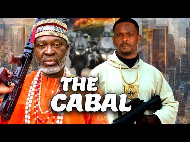 THE CABAL | KANAYO O. KANAYO | ZUBBY MICHAEL | LATEST NIGERIAN MOVIE | NEW RELEASE