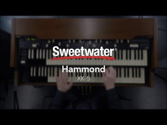 Hammond XK-5 Organ System Demo at Sweetwater