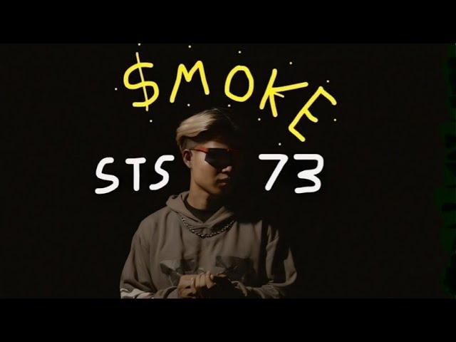 SMOKE - STS73【Official Music Video】