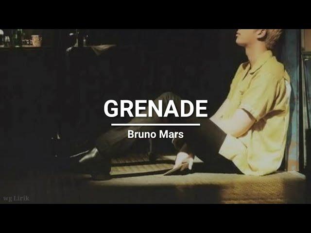 Bruno Mars - Grenade (lyrics)