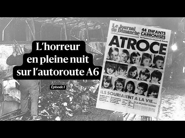 Accident de Beaune : le pire drame routier de France (épisode 1)