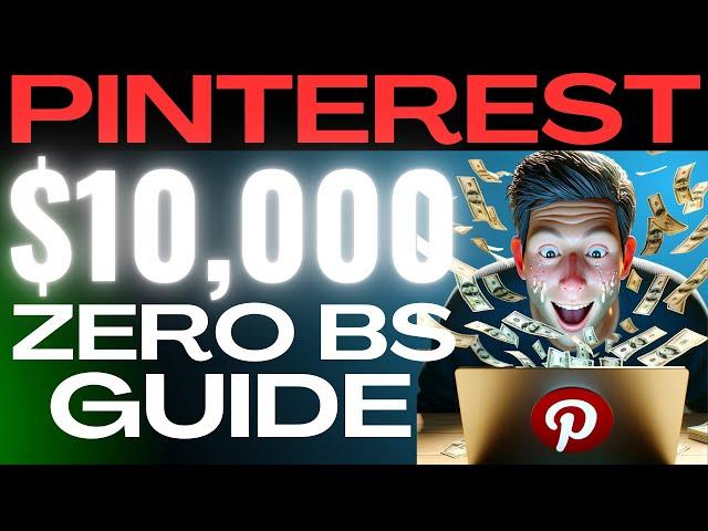 LITERALLY All The Information YOU NEED To Make YOUR First $10,000 With Pinterest Affiliate Marketing