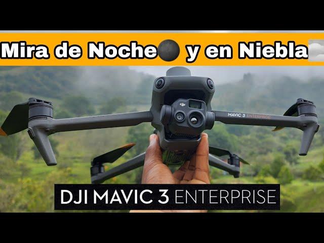 DJI MAVIC 3 ENTERPRISE CON CAMARA TERMICA VE EN OSCURIDAD Y NEBLINA - PRUEBAS EN ESPAÑOL