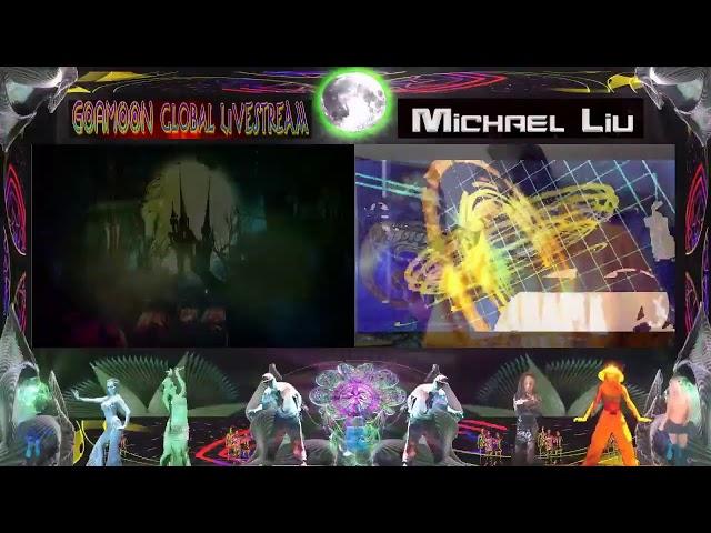 Goamoon Global Livestream ૐ MIchael Lui october 31 2020