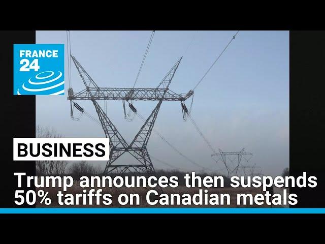 Donald Trump halts doubling tariffs after Ontario premier backs down on US electricity surcharge