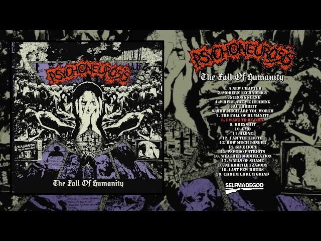 PSYCHONEUROSIS - The Fall Of Humanity [FULL ALBUM]