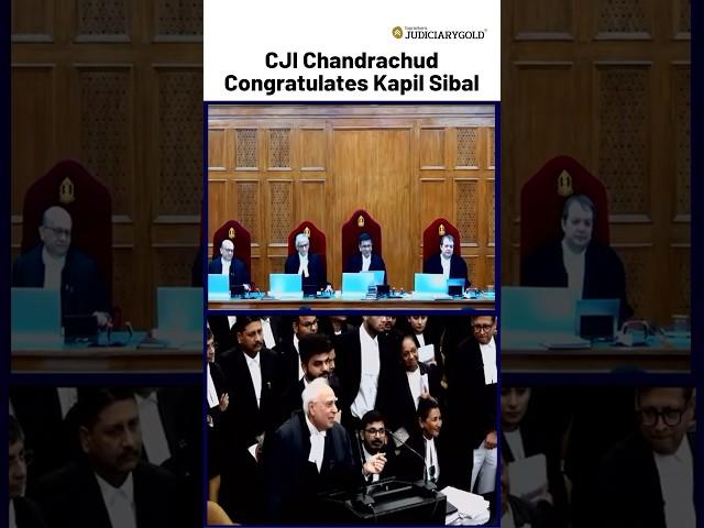 CJI Chandrachud Congratulates Kapil Sibal