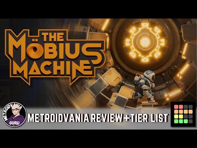 The Möbius Machine - Metroidvania Review + Tier List