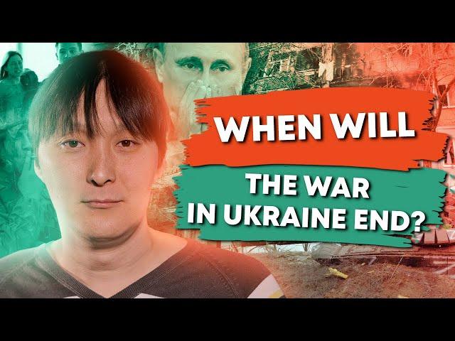 When will the war in Ukraine end? First-hand from Ukraine