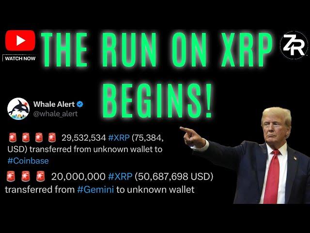 The Run On XRP Begins!