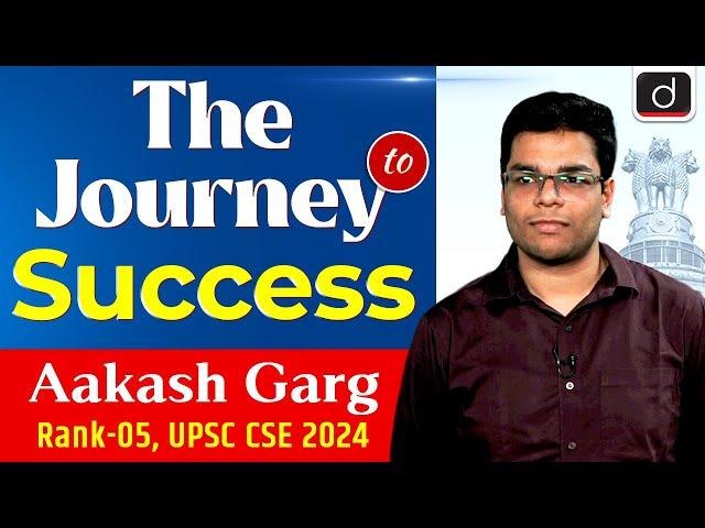 UPSC Result 2024 | Aakash Garg | Rank – 5 | UPSC Topper | Drishti IAS English