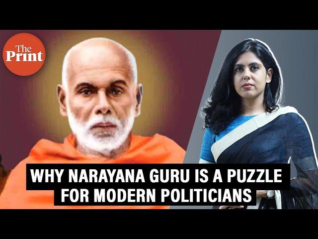 Who is Narayana Guru, the 20th Century reformer-saint, at the centre of Kerala's political war