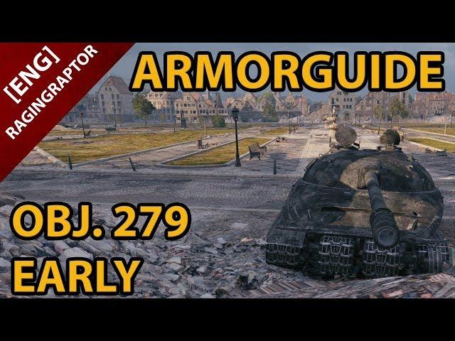 ARMORGUIDE : Object 279 Early