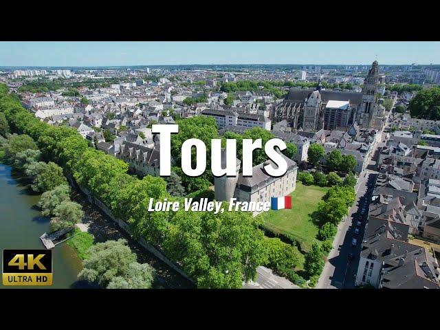 Tours - France (4K drone footage)