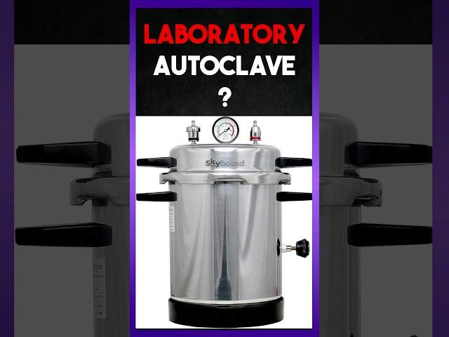 Medical Laboratory Autoclave | Clear Explain