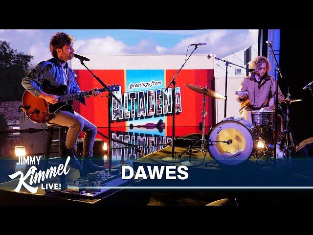 Dawes – Time Spent in Los Angeles