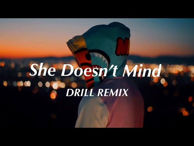 She Doesn’t Mind - Sean Paul (Official DRILL Remix)