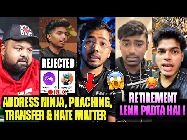 Ninja REJECTED by ORGS Goldy Bhai on POACH Matter Both ANGRY Neyoo on RETIREMENT & Jonathan,Mavi