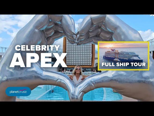 Celebrity Apex Full Ship Tour 2024 | Planet Cruise