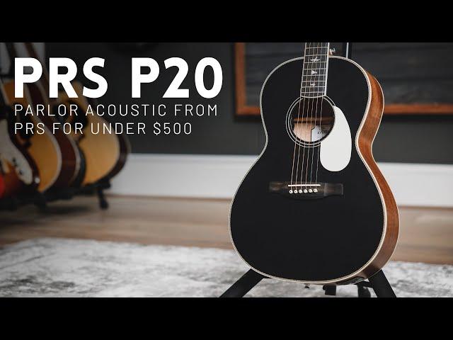 PRS P20 & P20E Parlor acoustic guitar review