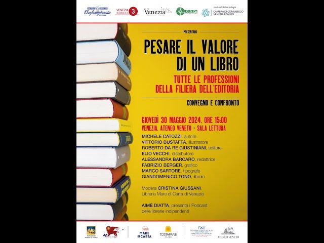 Pesare il valore di un libro – Convegno sull’editoria