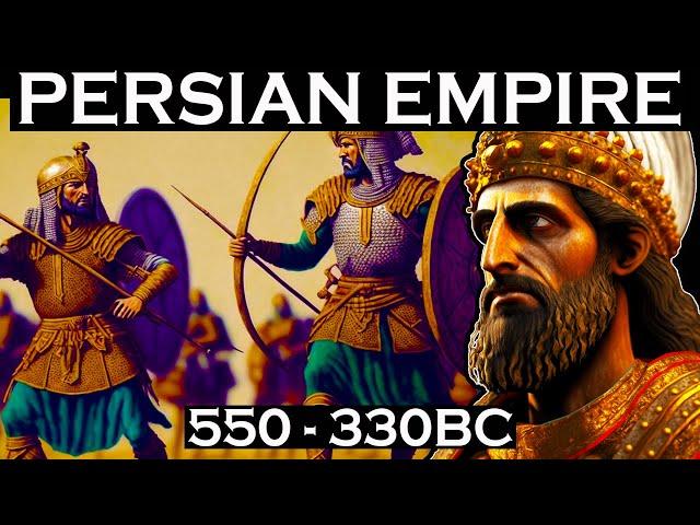 Persian Empire 550-330BCE - Rise and Fall of Achaemenids from Cyrus to Darius III - Full History