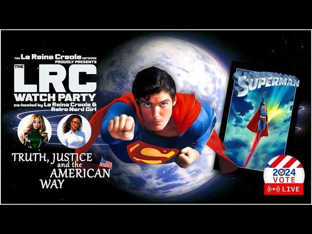 SUPERMAN (1978) Full Movie and Commentary | The LRC Watch Party | SciFi | Adventure