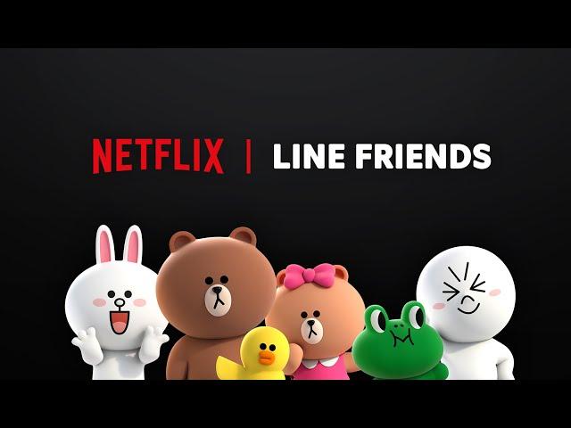 LINE FRIENDS are coming to Netflix Originals / BROWN & FRIENDS