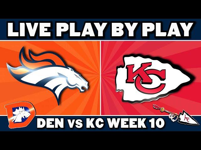 Broncos vs Chiefs Live Play by Play & Reaction