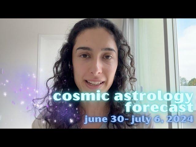 Cosmic Astrology Forecast June 30-July 6, 2024: Sirius Gateway + New Moon