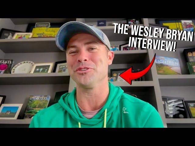 Wesley Bryan Talks PGA Tour Season, Bryan Bro’s Collabs & Future of YouTube Golf!