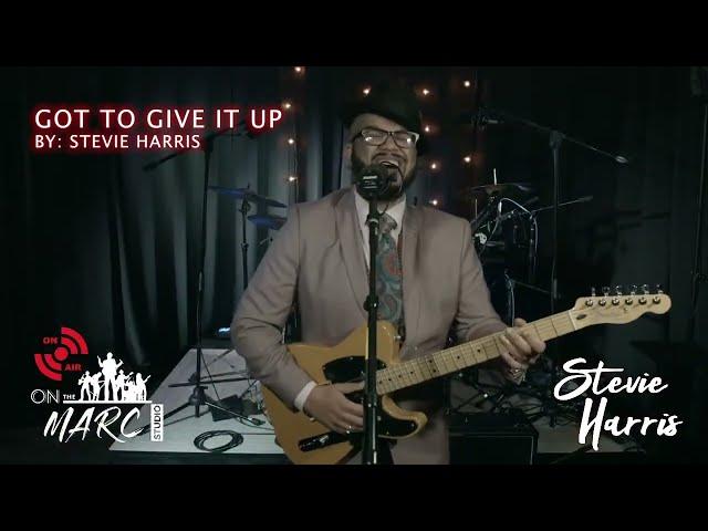 Stevie Harris | Got To Give It Up