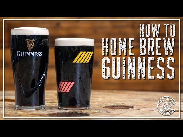 GUINNESS HOME BREW | THE MALT MILLER HOME BREWING CHANNEL